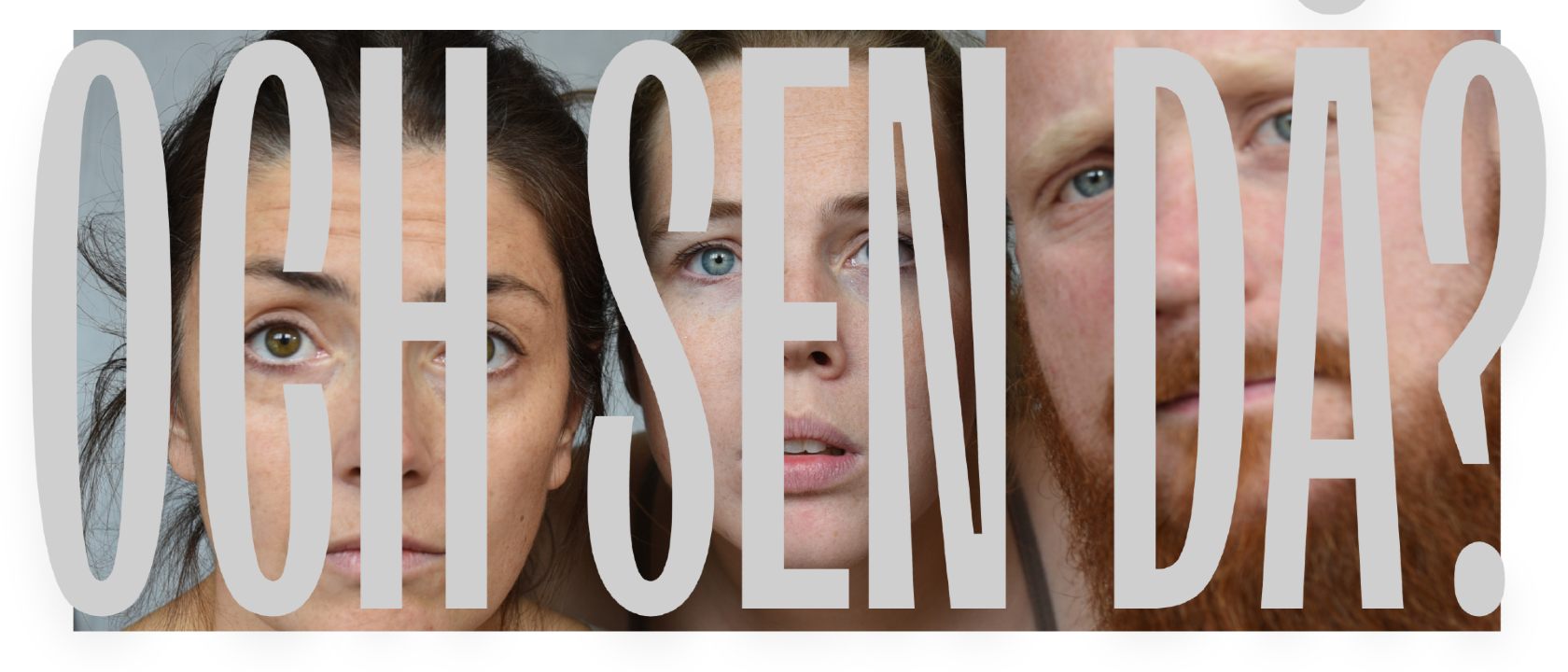 Och sen då? — Ölands Folkhögskola, Liedbergsalen, Mörbylånga
